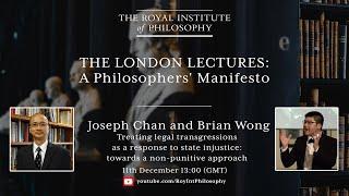 Joseph Chan and Brian Wong: "Treating Legal Transgressions as a Response to State Injustice" - RIP