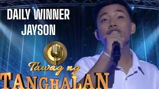 TAWAG NG TANGHALAN SA SHOWTIME DAILY WINNER JAYSON | NOVEMBER 14,2024