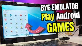 BYE BYE EMULATORS! Play Android Games on PC/Laptop Using ChromeOS & Windows DualBoot