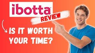 Ibotta Review: Is It Legit or a Waste of Time?