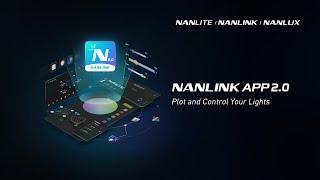 Plot and control your lights, introducing NANLINK APP 2.0