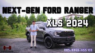 รีวิว Next-Gen Ford Ranger XLS 2024 ชุดแต่งรุ่นพิเศษจากHAMER +กับชุดแต่ง RAPTOR ทรงเดิม หล่อไม่เบา