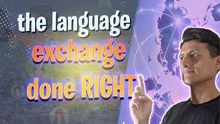 Why Language Exchange is My Secret Weapon for Language Mastery!