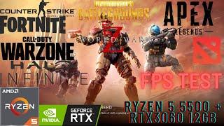 Ryzen 5 5500 + RTX3060 12GB: Test in 8 online games.