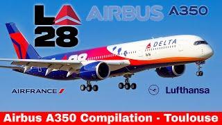 AIRBUS A350 Compilation, include Delta Airlines (LA28), Air France,Sichuan...Toulouse Factory (2024)