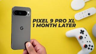 Google Pixel 9 Pro XL One Month Later - Still Worth it?