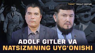 Adolf Gitler va natsizmning uygʻonishi