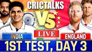 Live: India vs England, 1st TEST, Day 3 , Live Cricket Scores & Commentary, Cricket Match Live Today