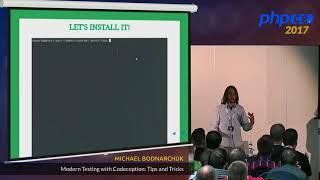 Michael Bodnarchuk: Modern Testing with Codeception: Tips and Tricks