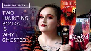 GLENN ROLFE REVIEW DUO// two fiery horror book reviews & where I've been [CC]