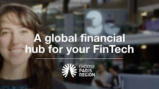 A global financial hub for your FinTech #chooseparisregion