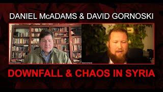 Daniel McAdams on Downfall and Chaos in Syria