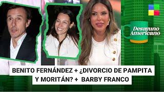 Benito Fernández + Crisis Pampita-Moritán + Barby Franco #DesayunoAmericano | Programa (19/09/2027)