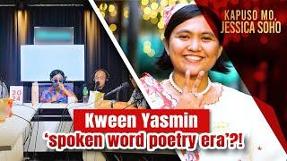 Kween Yasmin ‘spoken word poetry era’?!  | Kapuso Mo, Jessica Soho