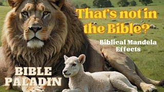 Mandela Effects in the Bible