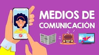 ¿QUÉ son los MEDIOS DE COMUNICACIÓN? | CUÁLES son los MEDIOS DE COMUNICACIÓN para niños |  