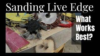 How To Sand Live Edge - Best Tool For The Job Based On My Trial and Error