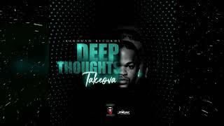 TakeOva - Deep Thoughts (Official Audio)