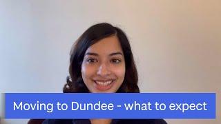 Moving to Dundee | University of Dundee