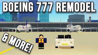 Boeing 777 Remodel + Pushback Tug & More! (PTFS Roblox)