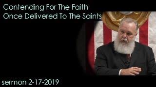 Contending For The Faith Once Delivered To The Saints