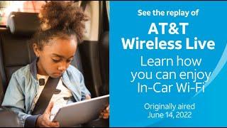 Test Run - AT&T Wireless Live: In-Car Wi-Fi