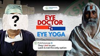 Lasik Agar Solution Hai to Eye Doctor Apna Chashma Kyu Nahi Remove Karte?? Preksha Eye Yoga