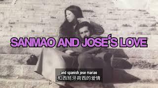 chinese writer sanmao and jose love