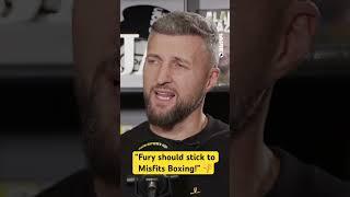 Carl Froch tells Tommy Fury to stick to Misfits Boxing! 