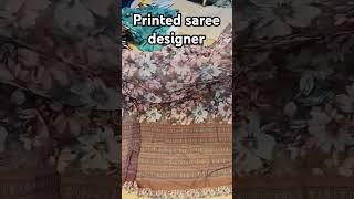 Printed saree designer  #shorts #saree #ytshorts #trending #designer #printedsaree #videos