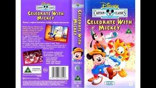 Disney Cartoon Classics: Celebrate with Mickey UK VHS opening (1994)