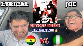 Lyrical Joe - On Your Knees (Reaction!) THE BEAST BULLIED DREMO LIKE A SCHOOL BOY!!!  GHANA VS NIG