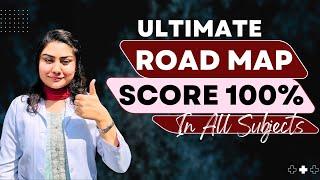 Ultimate Road Map | Score  Percent | How to prepare a chapter ⁉️ | MDCAT Preparation | MUST WATCH