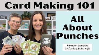 Card Making 101, Class 10: All About Punches For Card Making