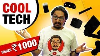 Cool Tech Under Rs. 1000  Budget Gadgets