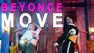 @beyonce "#move "  / Dance Choreography