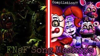 FNaF Song Mashup COMPILATION - FNaF 3 X Sister Location Mix