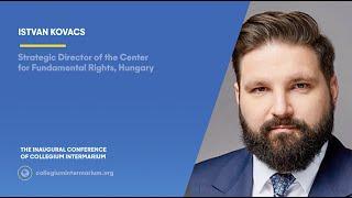 Istvan Kovacs - the inaugural conference of Collegium Intermarium