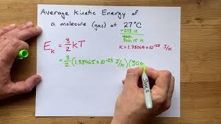 Average Kinetic Energy of a Molecule (Gas) at 27C