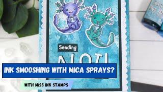 Using Mica Sprays for Ink Smooshing?