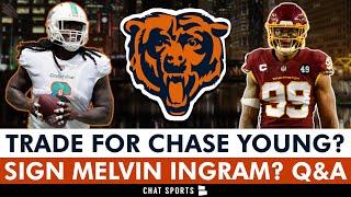 Bears Rumors On Signing Melvin Ingram & Latest On A Chase Young Trade + Akiem Hicks Back To Chicago?