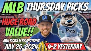 HUGE MLB LOCK!! MLB Picks Today 7/25/2024 | Free MLB Picks, Predictions & Sports Betting Advice