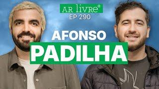 Ar Livre | Ep 290 - Alta rotação, manter a pica, banalização do cancelamento c/ Afonso Padilha