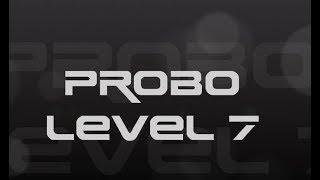 PROBO LEVEL7 프로보 레벨7