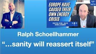 Ralph Schoellhammer: Europe: Stupid stuff is outpacing the smart stuff | Tom Nelson Pod #244