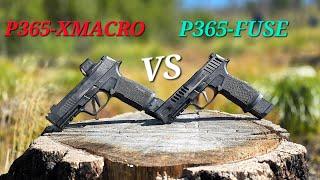 SIG P365 XMACRO VS SIG P365 FUSE