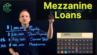 Mezzanine Loans and Weighted Average Cost of Capital "WACC"