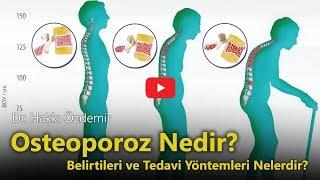 Osteoporoz Nedir? Belirtileri ve Tedavi Yöntemleri | Dr. Hakkı Özdemir | Fizik Tedavi Uzmanı