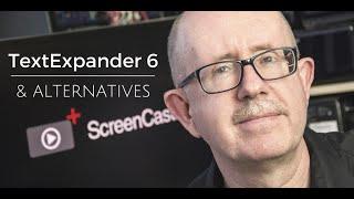 Textexpander 6 & Alternatives - ScreenCastsOnline Tutorial of the Week Preview