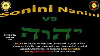 AFRICA IS THE HOLY LAND || Sonini Nanini vs יהוה || THE FATHER OF AKOBI